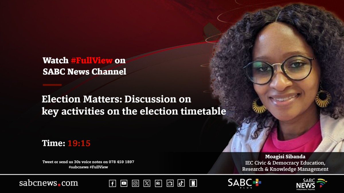 [LATER ON] On #FullView Moagisi Sibanda, Election Matters: discussion on key activities on the election timetable. #SABCNews