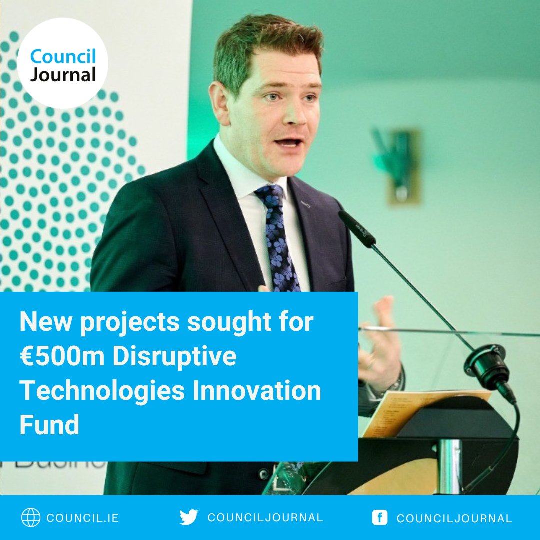New projects sought for €500m Disruptive Technologies Innovation Fund Read more: council.ie/new-projects-s… #disruptivetechnology #projectfunding #newtechnology #Irishtech