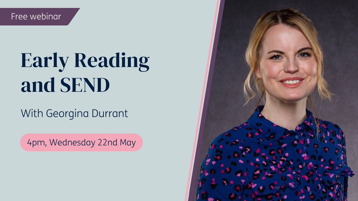 📣 Don't miss our webinar with Georgina Durrant on 22nd May at 4pm! Founder of the award-winning @senresourceblog and author Georgina will be discussing the barriers to early reading, and how to support SEND pupils. Register here 👉 ow.ly/xYmV50Rzt2j