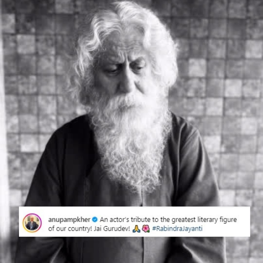 .@AnupamPKher pays tribute to #rabindranathtagore on the occasion of #RabindranathJayanti