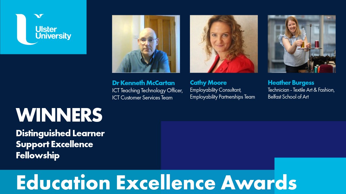 The Distinguished Learner Support Excellence Fellowship is awarded to staff who have demonstrated an outstanding contribution to the student learning experience. Congratulations to Dr Kenneth McCartan, Cathy Moore & Heather Burgess! #ProudOfUU