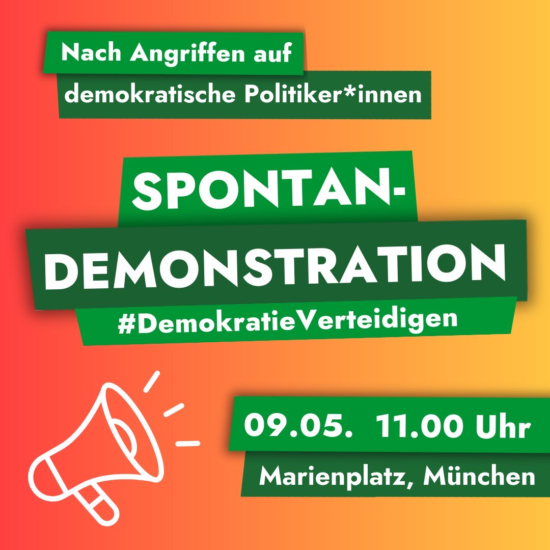+++ Eil: Spontandemo +++ Gewalttätige Angriffe auf demokratische Politiker*innen häufen sich, dagegen müssen wir aufstehen und Haltung zeigen! Es gilt jetzt gemeinsam #demokratieverteidigen Spontan-Demonstration München 📍09.05. 11 Uhr, Marienplatz