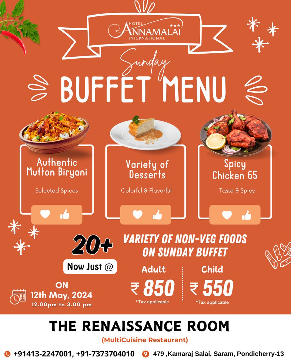 Find the Sunday Buffet menu at The Renaissance Room.

#HotelAnnamalai #HotelannamalaiInternational  #restaurant #TheRenaissancerooms #weekendvibe #lunch #Buffetplan #hotel #tasty #ulimitedbuffet #buffet #pondicherrydiaries #Pondicherryevents #multicuisine #WeekendFeast