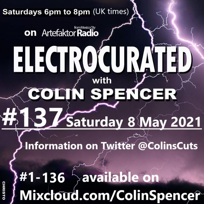4 hours of gems within my 8 May programmes 3 & 6 years ago today: @chris_carter_ on BOTH! 2018's #ColinsCuts #150 mixcloud.com/ColinSpencer/c… featured @milanmusicuk &... 2021's #Electrocurated #137 mixcloud.com/ColinSpencer/e… featured @ChrysalidHomo @ecpowellmusic @montagecollect1 &...
