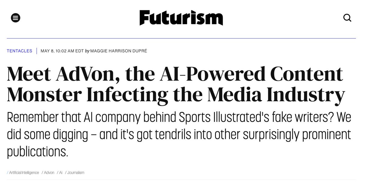 I kept digging into that AI company behind Sports Illustrated's fake writers. Turns out it's created tons more fake writers across the web, sometimes for surprisingly huge media clients. And then things get even wilder... For @futurism // futurism.com/advon-ai-conte…