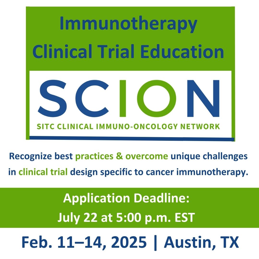 Designing a #cancer #immunotherapy clinical trial? #SITC SCION 2025 attendees will learn from leading experts and navigate unique considerations that accompany cancer immunotherapy trials. Feb. 11–14, 2025 | Austin, TX - Apply by July 22, 2024: go.sitcancer.org/4cAoQjC