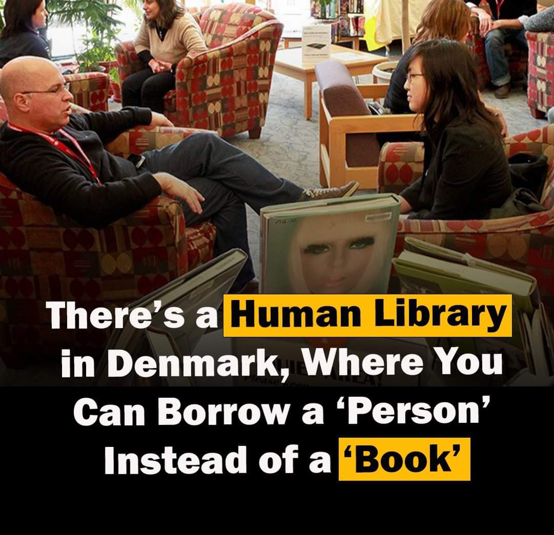 The Human Library, originating in Denmark and now spread across 80 countries globally, offers a unique platform where individuals share their life stories #Library #Denmark #Human #organicfarming #naturalintelligence #ai #design #valueinnovation #nobletransformationhub