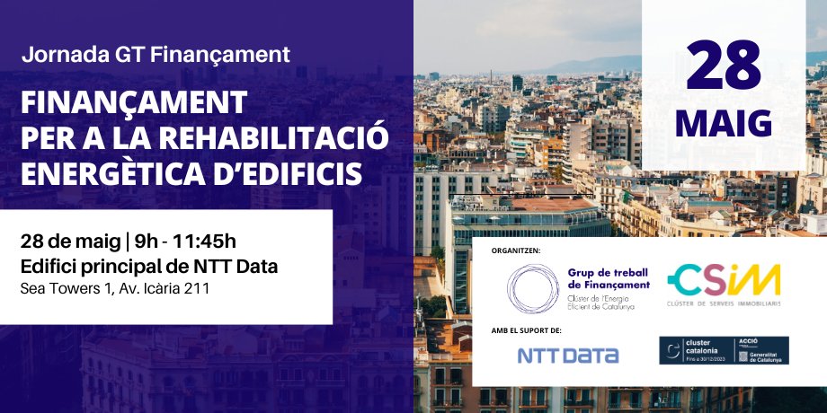 Clúster de l'Energia Eficient de Catalunya (@clusteree) on Twitter photo ➡️Finançament i 𝗿𝗲𝗵𝗮𝗯𝗶𝗹𝗶𝘁𝗮𝗰𝗶𝗼́ 𝗲𝗻𝗲𝗿𝗴𝗲̀𝘁𝗶𝗰𝗮 𝗱'𝗲𝗱𝗶𝗳𝗶𝗰𝗶𝘀! 🏫
Descobreix les oportunitats de #finançament en rehabilitació energètica a la jornada del GT de Finançament del <a href="/clusterEE/">Clúster de l'Energia Eficient de Catalunya</a> i el <a href="/CSIMcluster/">Cluster de Servicios Inmobiliarios</a>💡
Inscripcions aquí! 👇
t.ly/RC5Wm ➡️Finançament i 𝗿𝗲𝗵𝗮𝗯𝗶𝗹𝗶𝘁𝗮𝗰𝗶𝗼́ 𝗲𝗻𝗲𝗿𝗴𝗲̀𝘁𝗶𝗰𝗮 𝗱'𝗲𝗱𝗶𝗳𝗶𝗰𝗶𝘀! 🏫
Descobreix les oportunitats de #finançament en rehabilitació energètica a la jornada del GT de Finançament del <a href="/clusterEE/">Clúster de l'Energia Eficient de Catalunya</a> i el <a href="/CSIMcluster/">Cluster de Servicios Inmobiliarios</a>💡
Inscripcions aquí! 👇
t.ly/RC5Wm