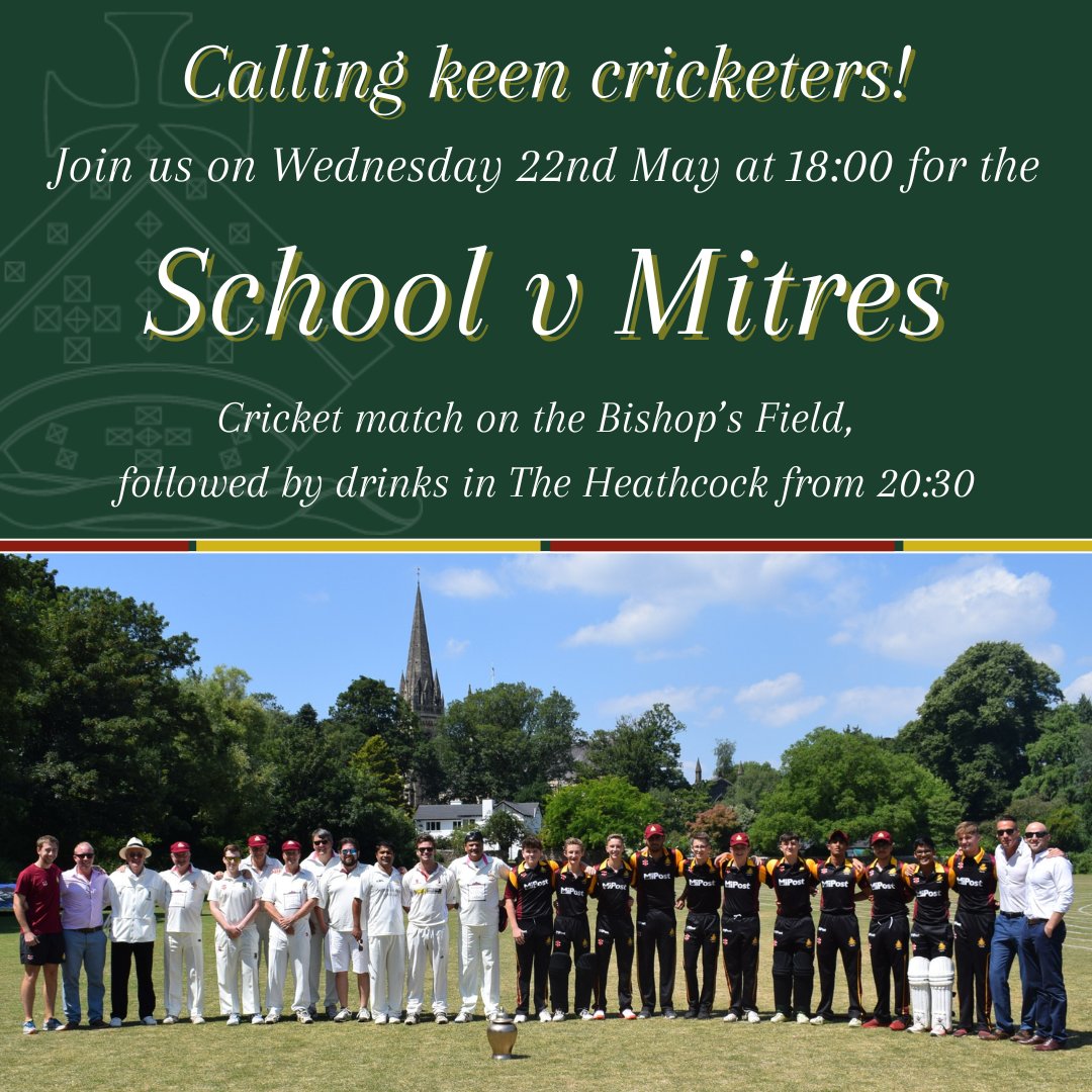 On Wednesday 22nd May at 18:00, the CSL school cricket team will take on the Mitres on the Bishop’s Field at school, followed by a social in the Heathcock Pub at 20:30. OLs & the CSL community are welcome to come & support the teams or meet in the Heathcock after the match.