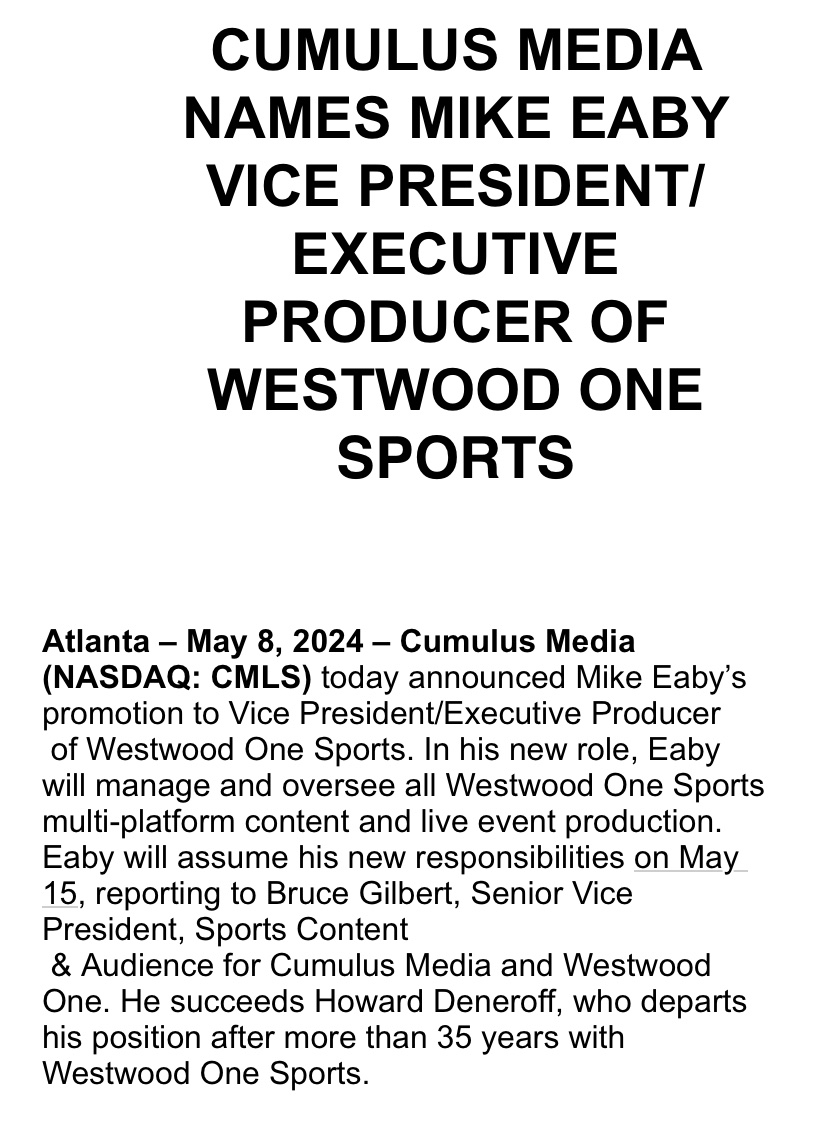 New leadership at Westwood One Sports. Longtime chief Howard Deneroff out, Mike Eaby in.