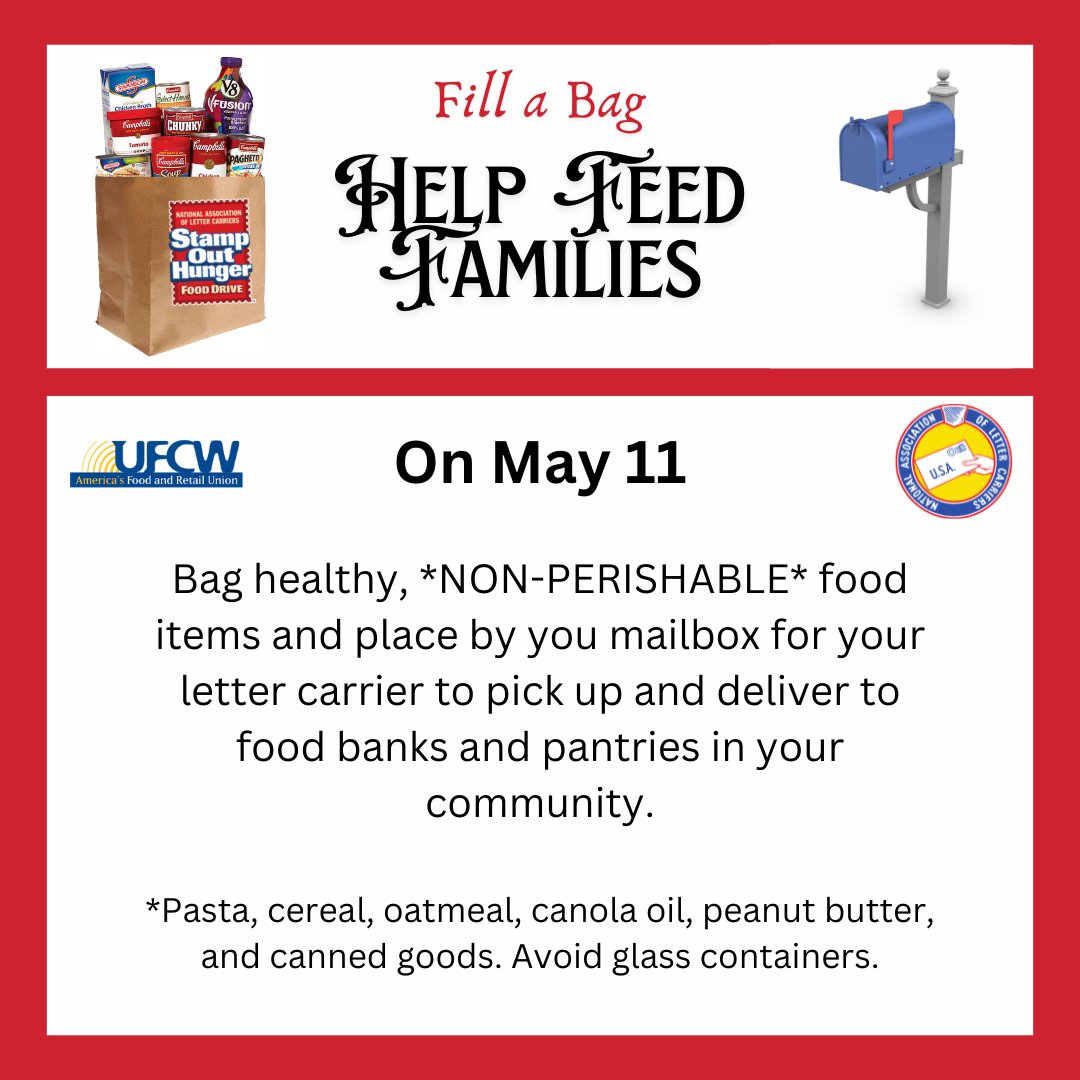 Help feed families on May 11. UFCW is partnering with the National Association of Letter Carriers to donate to local food banks in your community. Just leave a bag of non-perishable food items by your mailbox for letter carriers to pick up. Together we make a difference. #1U