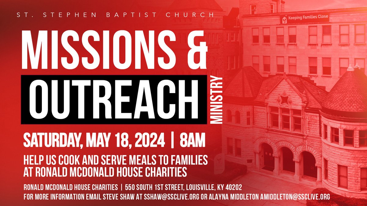 Join our Missions & Outreach Ministry on Saturday, May 18th at 8am. We will be serving families at the McDonald House located at 550 S. 1st Street Louisville, KY 40202. #ssclive @kwcosby