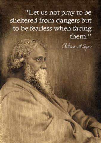 be fearless..

#RabindranathJayanti