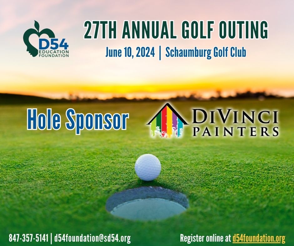 District54Foundation (@d54foundation) on Twitter photo Thank you to DiVinci Painters for sponsoring a hole at the District 54 Education Foundation Golf Outing!
Become a sponsor for the 27th Annual Golf Outing at <a href="/SchaumburgGolf/">Schaumburg Golf Club</a> by visiting d54foundation.org/golf-outing. Thank you to DiVinci Painters for sponsoring a hole at the District 54 Education Foundation Golf Outing!
Become a sponsor for the 27th Annual Golf Outing at <a href="/SchaumburgGolf/">Schaumburg Golf Club</a> by visiting d54foundation.org/golf-outing.