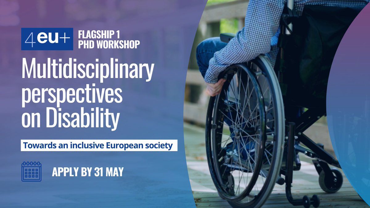📢 New opportunity for #4EUplus PhD 🧑‍🎓👩‍🎓! 👩‍🦽Flagship 1 Workshop to identify key issues & solutions to disability-related challenges at the individual and community levels & across disciplines. 📆When? 7-8 October, at @LaStatale 👉Learn more & apply: bit.ly/44vjwuf