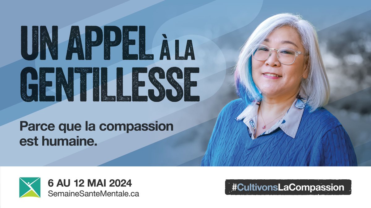 Cette année, nous consacrons la #SemaineDeLaSantéMentale à la compassion! Du 6 au 12 mai, joignez-vous à l’Association canadienne pour la santé mentale (@CMHA_NTL) et, ensemble, #CultivonsLaCompassion! buff.ly/4bkafaj