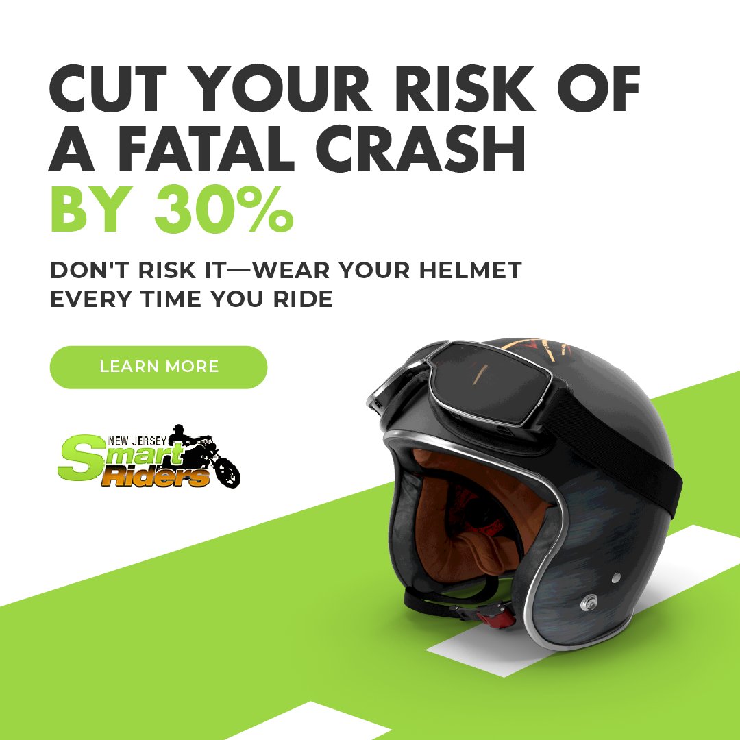 🏍️ Safety first, adventure always! With Smart Riders NJ, gearing up means smarting up. Wear your helmet and cut your risk of a fatal crash by 30%. Ride smart, ride safe! 🛡️