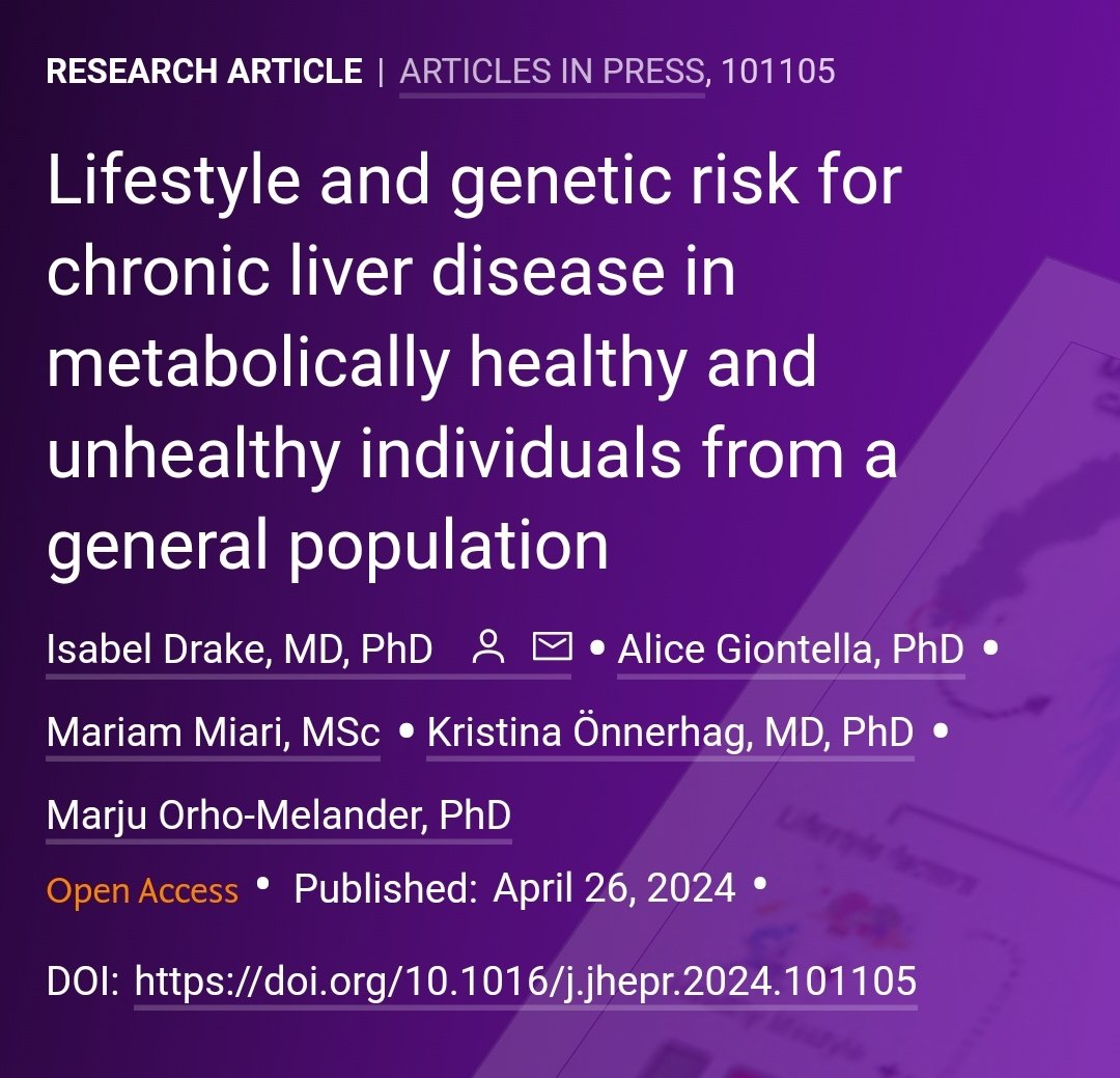 🟪NEW Article in press❕ Lifestyle and genetic risk for chronic liver disease in metabolically healthy and unhealthy individuals from a general population 🔓#OpenAccess at 👉jhep-reports.eu/article/S2589-… #LiverTwitter #LiverDisease