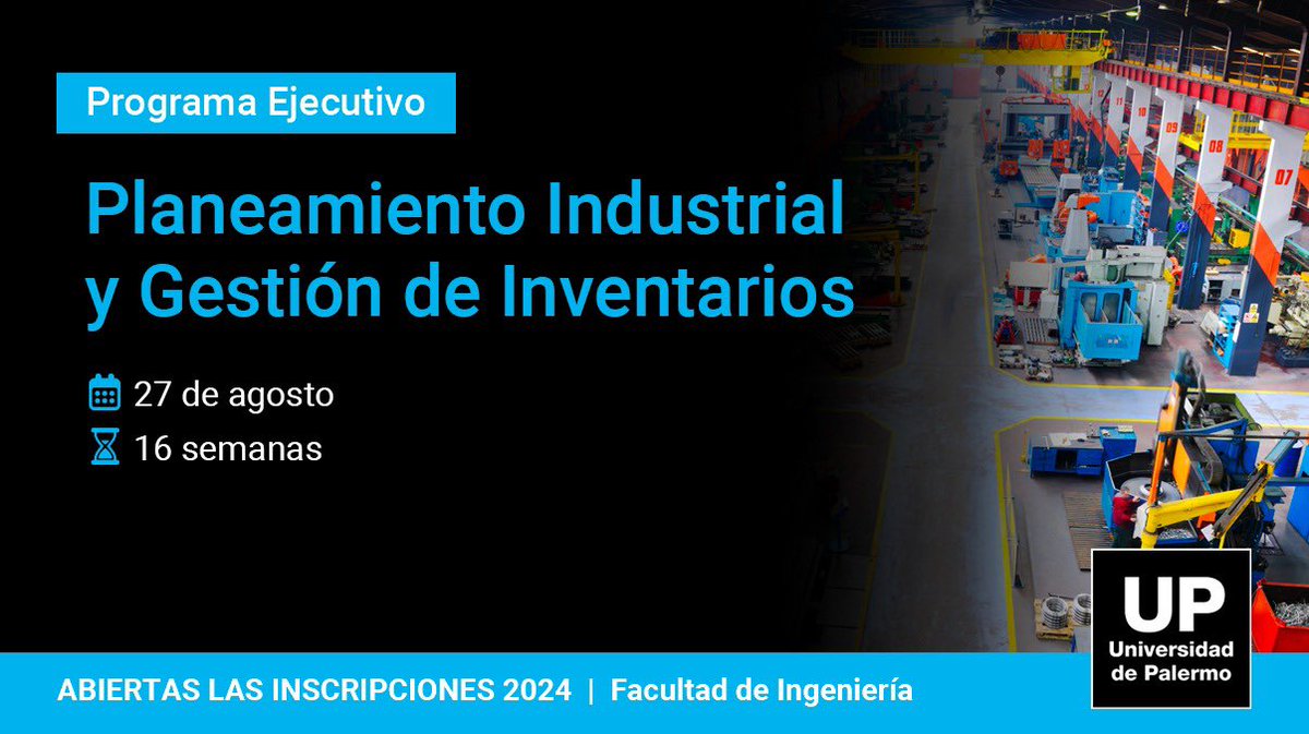 UPingenieria's tweet photo. #ProgramaEjecutivo en Planeamiento Industrial y Gestión de Inventarios 📋🤝📦 
Aprendé a tomar decisiones sobre dotaciones de planta, implementar sistemas MRP, definir y usar tableros de control de manufactura, y manejar la administración de inventarios
📲 https://t.co/0jxWxrmRxV https://t.co/9xhHZy0nfF
