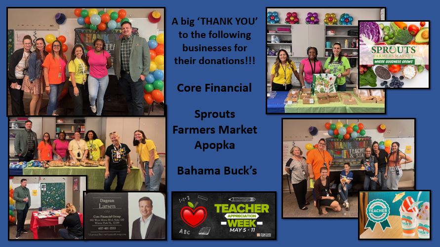 Teacher Appreciation Week continues. Thank you everyone for sharing your kindness to our teachers! Sprouts Farmers Market - Apopka, Core Financial Group - Winter Park