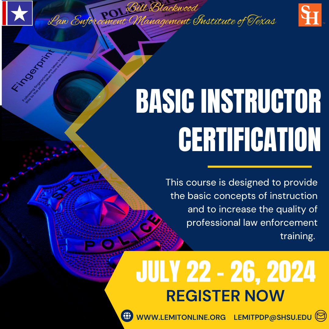 Join our Basic Instructor Certification Course in Huntsville, TX, July 22-26, 2024. 

Gain skills, network, and boost your career. Limited spots available! Register now! LEMITONLINE.ORG