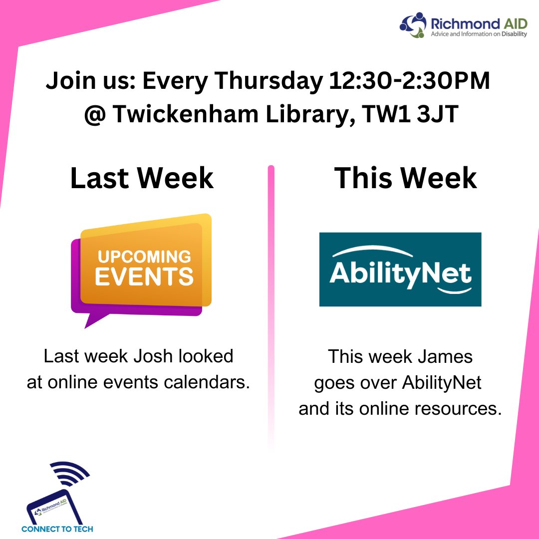 Join us for Thursday's Connect to Tech session on: AbilityNet's online resources, 12:30-2:30pm Twickenham Library, TW1 3JT
To find out more email Josh or James: connecttotech@richmondaid.org.uk
 
Everyone welcome-see you there!
 #richmondaid #connecttotech #TechTraining #thursday