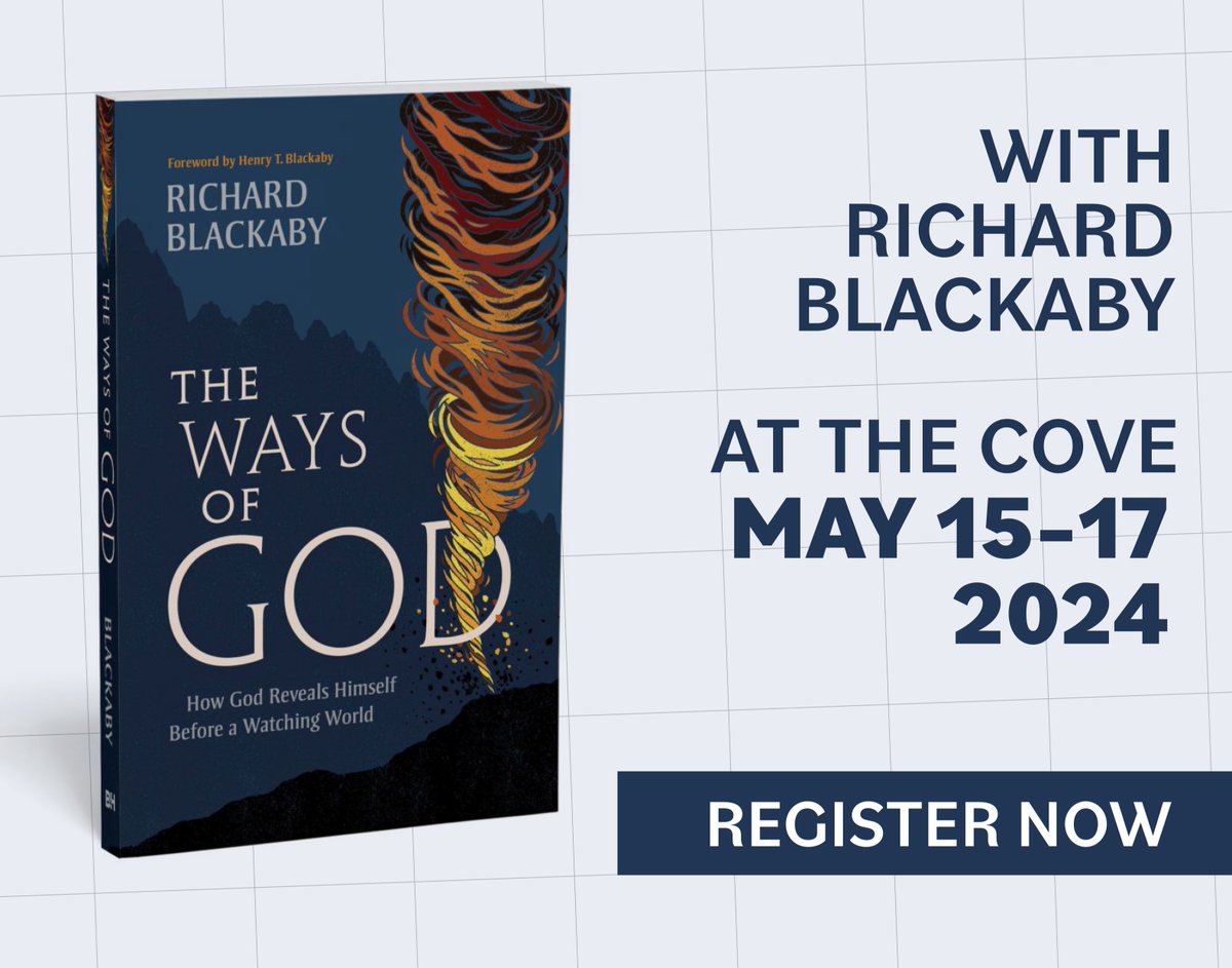 There is still time to sign up for the Ways of God Conference at The Cove w/ Richard Blackaby ow.ly/gAte50Rzxpt