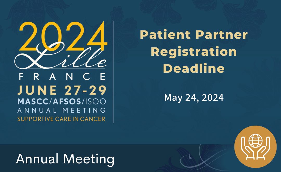 Register today and join us in Lille, France for the MASCC/AFSOS/ISOO 2024 Annual Meeting from June 27 - 29. Prices go up on June 6th! Reminder that the deadline to register as a Patient Partner is May 24, 2024. Visit our website to learn more: mascc.org/annualmeeting2… #MASCC24
