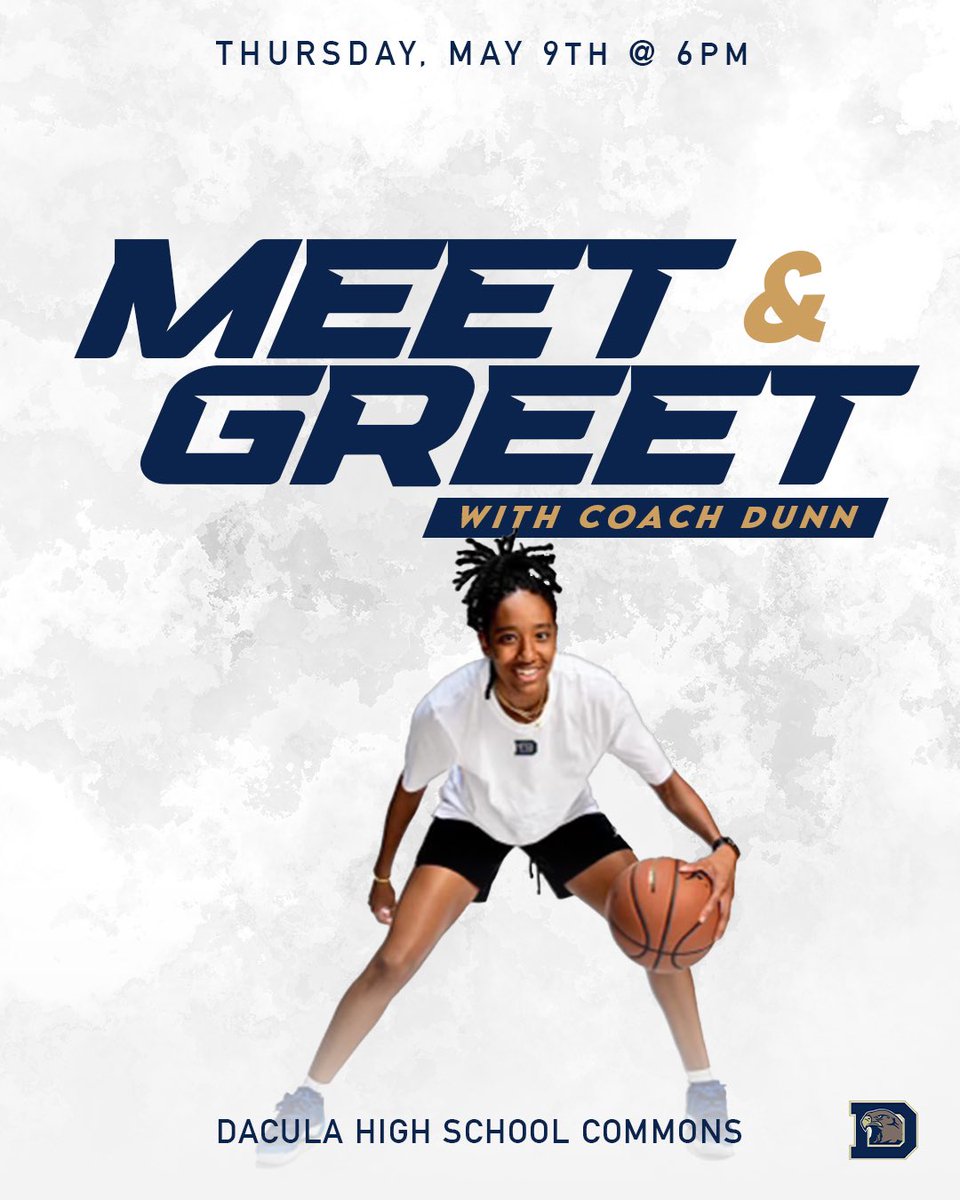 Meet &amp; Greet with our new head coach  <a href="/cdunnathletics/">Coach Dunn</a> 

📆 Thursday, May 9th 
⏰ 6:00pm
📍 Dacula High School Commons 

Open to all families of girls basketball players in the Dacula cluster and anyone in the Dacula community that supports Dacula Lady Falcons basketball.