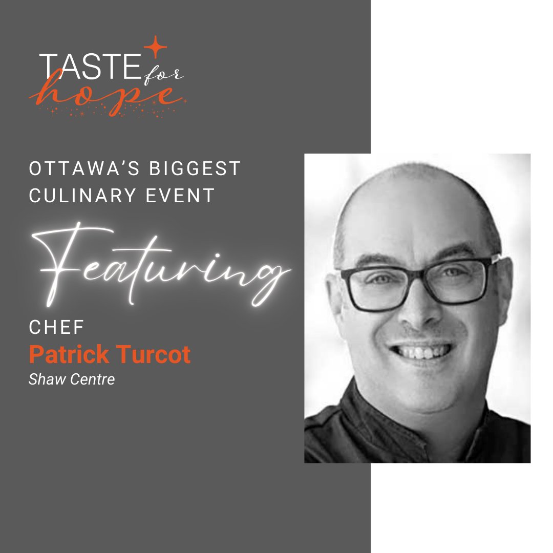 We are thrilled that the @Shaw_Centre Executive Chef, Patrick Turcot, will be sharing his culinary masterworks with us. Blending classical French techniques with contemporary influences, Patrick’s dishes are a delight to taste! Get your tickets: tasteforhopesgh.ca