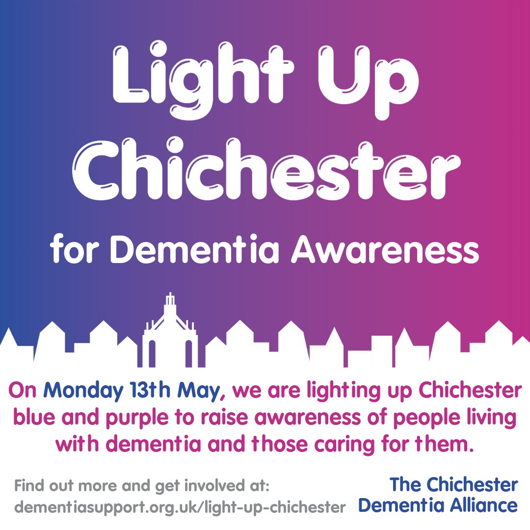 We're joining local charity Dementia Support to #LightUpChichester on Monday 13 May for Dementia Action Week. @ChichesterFire and landmarks in the city will light up blue and purple to raise awareness of people living with dementia and those who care for them. @WSPublicHealth