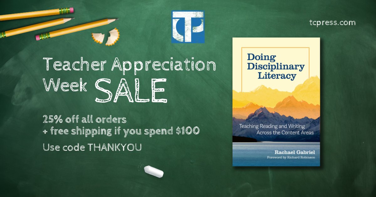 Thanks, @TCPress for running this special! @UConnNeag @LRA_LitResearch #disciplinaryliteracy tcpress.com/doing-discipli…