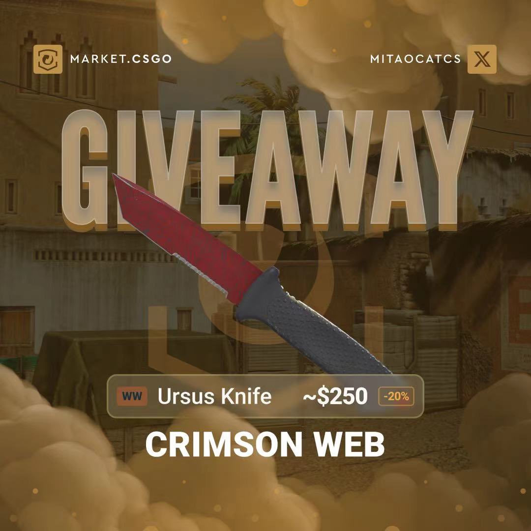 MitaoCatCS's tweet image. Thx for the opportunity provided by @MarketCSGOcom 
I am glad to announce the Giveaway here:
🎁★ Ursus Knife | Crimson Web 

To enter
📌 Follow @MarketCSGOcom+ @MitaoCatCS 
🔁RT
📝Tag at least one of your teammates in the comments

Myself Will Roll The Giveaway in 1 week
With 🆔…