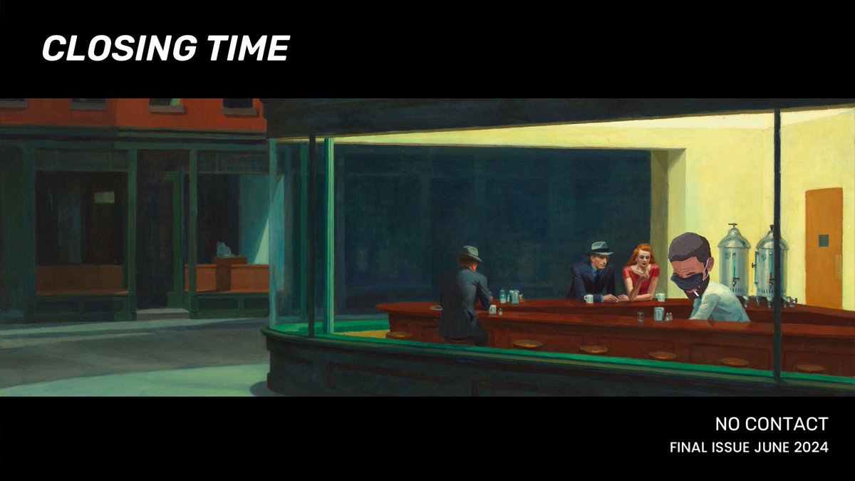 nocontactmag's tweet photo. Friends, thank you for your patience. 

Our final issue, Closing Time, is coming this June.

All submissions will be read and processed ASAP. https://t.co/du1avteB3L