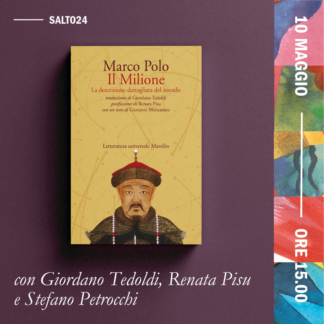 🗓 Può un testo vecchio di molti secoli essere continuamente attualizzato? Stefano Petrocchi, Renata Pisu e Giordano Tedoldi ne parleranno durante l'incontro 'Il Milione, in italiano contemporaneo' in programma oggi alle ore 15. 📍Sala Granata, PAD 1 #Marsilio #SalTo24