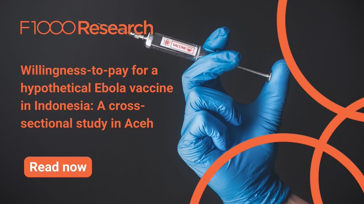 A recent study from @univ_syiahkuala aims to determine willingness to pay (WTP) for a hypothetical Ebola vaccine in Indonesia. Read the article: spr.ly/6016jR5TK
