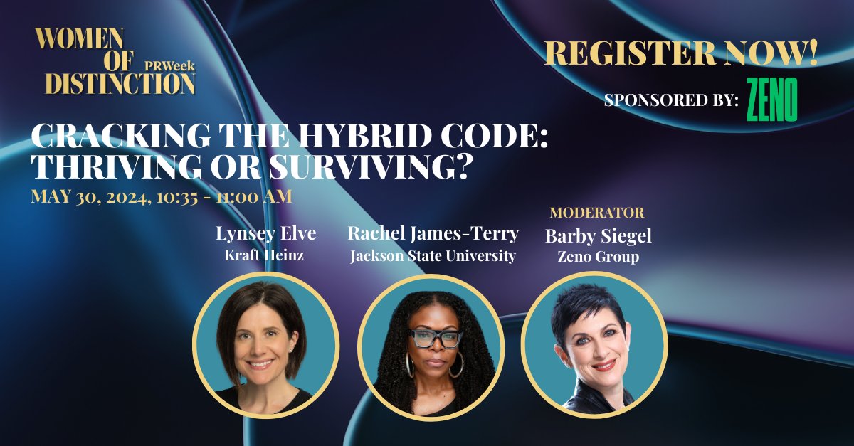Join our Women to Watch panel for insights on navigating the challenges and opportunities of the hybrid workforce. #Sponsored by @zenogroup Register today! brnw.ch/21wJAj9 #PRWeekWomenofDistinction