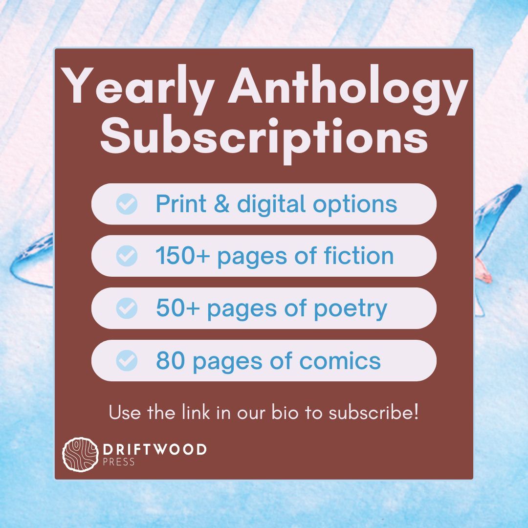 The Driftwood 2024 Anthology is out! Use the link in our bio to subscribe to receive an anthology annually! We now offer digital and print options. #anthology #fiction #poetry #comics