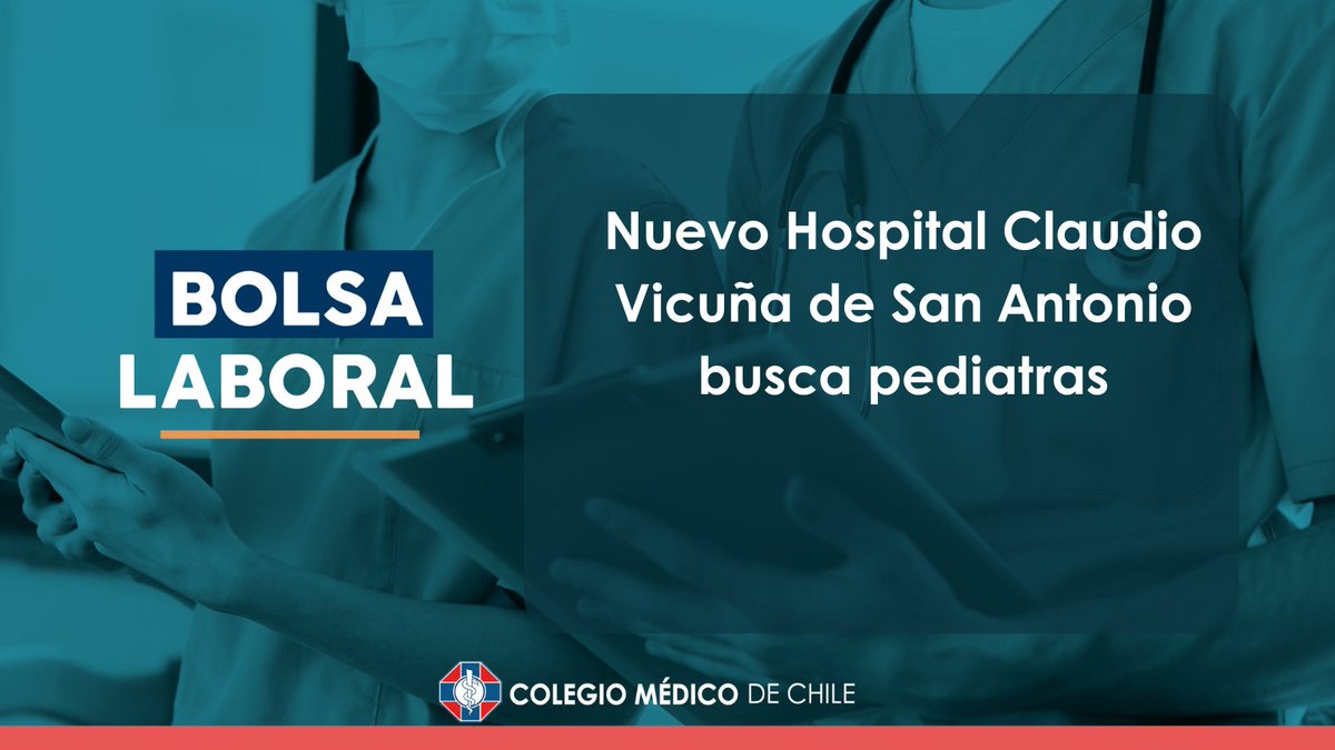 [#BolsaLaboral] Nuevo Hospital Claudio Vicuña de San Antonio busca pediatras. 🔔 Conoce todos los detalles en tinyurl.com/279ez4jh #HayPega