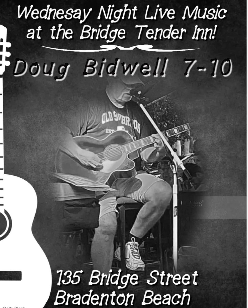 Doug is back with his great tunes!  #bradentonbeach #bridgetender #annamariaisland #bestlivemusiconAMI #dougbidwell #yummyfoodandlibations #meetmeatthetender