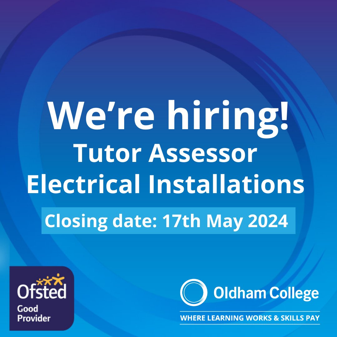 We're hiring for a Tutor Assessor - Electrical Installations. Closing date 17th May 2024. For more information and to apply, visit: ow.ly/Mh8f50RzpH7