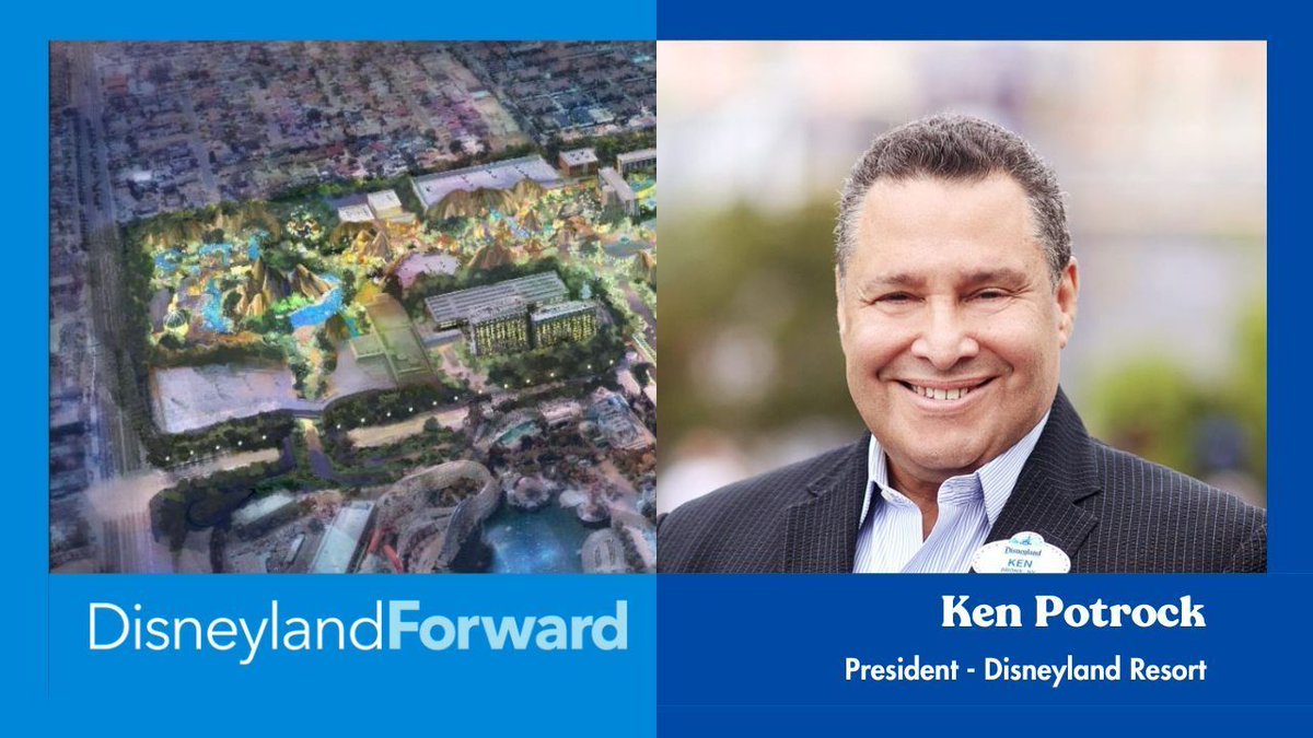 Disneyland Resort President Ken Potrock Releases Statement on DisneylandForward Approval buff.ly/3Utls1L #DisneylandForward #DisneyNews #Anaheim