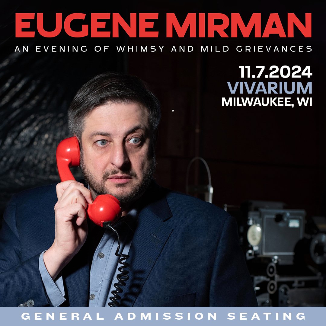 𝐕𝐈𝐕𝐀𝐑𝐈𝐔𝐌 𝐀𝐍𝐍𝐎𝐔𝐍𝐂𝐄 🌱 Comedian, actor, and Bob's Burgers hero (voice of Gene) @eugenemirman is coming to the Vivarium on November 7th for an evening of whimsy and mild grievances! 🍔 Tickets on sale Friday, May 10th at 10AM! ➤ bit.ly/MIRMANMKE24