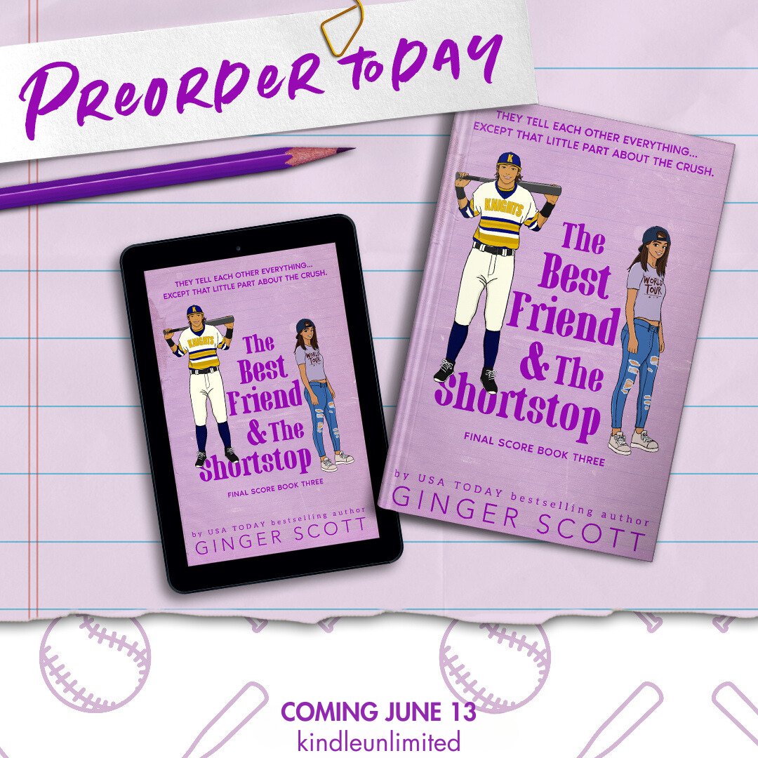 𝐓𝐇𝐄 𝐁𝐄𝐒𝐓 𝐅𝐑𝐈𝐄𝐍𝐃 & 𝐓𝐇𝐄 𝐒𝐇𝐎𝐑𝐓𝐒𝐓𝐎𝐏 by Ginger Scott is coming June 13th!
#PreOrder geni.us/bfshortstop

@TheGingerScott
#ComingSoon #TBR #SportsRomance #Books