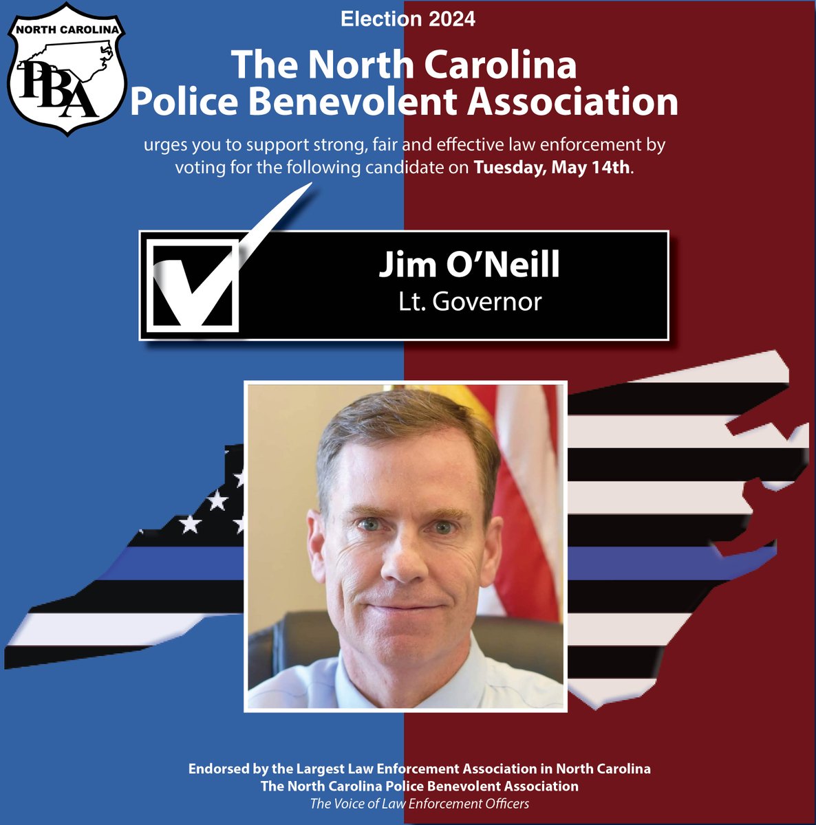 The NCPBA has an incredible opportunity to have their own candidate on the council of state in the position of Lt Governor.
Jim O'Neill has supported our men and women in blue for more than 25 years and is now our endorsed candidate heading into a runoff election Tuesday, May 14!