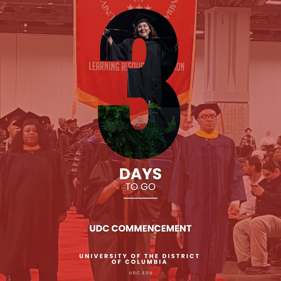 Get excited Firebirds, UDC Commencement is just 3 days away. #udc1851 #OneUDC #PROUDHBCU