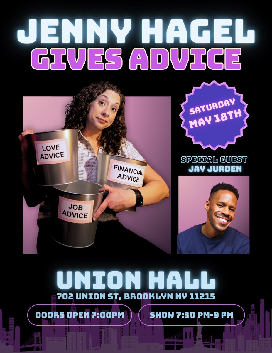 Another Jenny Hagel Gives Advice show is NEXT WEEK with the incredibly funny @JayJurden ! Come let us solve your problems at @UnionHallNY on 5/18. Ticket link below: eventbrite.com/e/jenny-hagel-…
