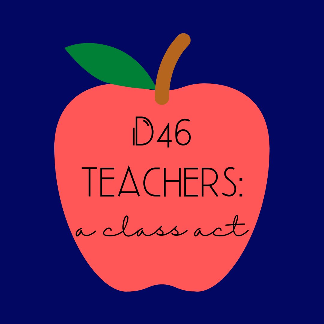 Happy Teacher Appreciation Week to our amazing D46 staff!! Thanks for all you do!!