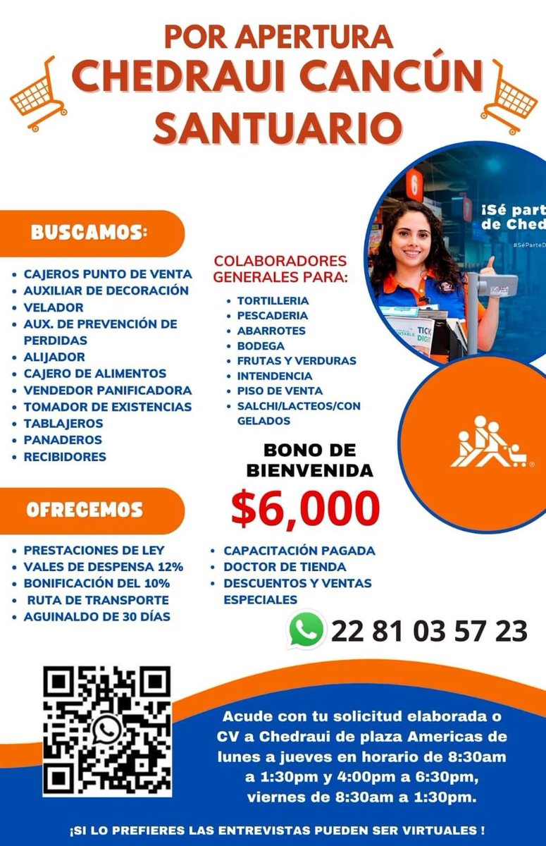 Chedraui Cancún por apertura de la nueva sucursal Santuario busca personal para diversas áreas, ofrecen atractivas prestaciones y un bono de bienvenida de $6,000, ponte en contacto a los teléfonos 9932814498 ó 2281035723 #empleo #bolsadetrabajo #Cancun