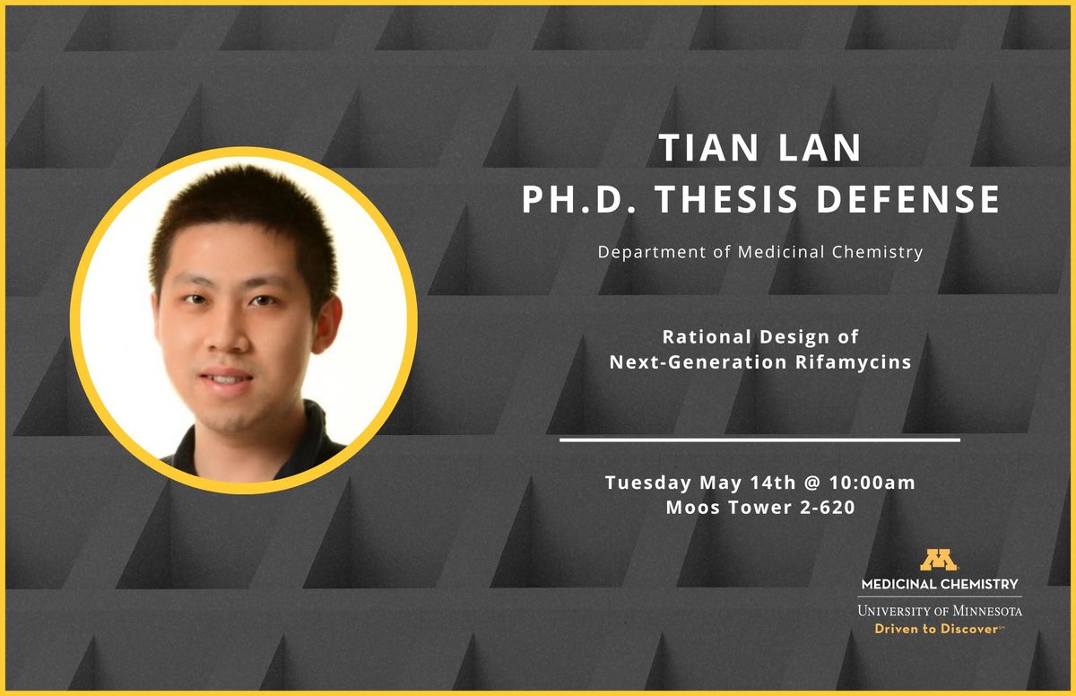 University of Minnesota Medicinal Chemistry (@umn_medchem) on Twitter photo On Tuesday, Tian Lan (<a href="/TLan_OChemLover/">Tian Lan ⌬</a>) will defend his PhD thesis:
Rational Design of Next-Generation Rifamycins
Join us! Details are below 👇 On Tuesday, Tian Lan (<a href="/TLan_OChemLover/">Tian Lan ⌬</a>) will defend his PhD thesis:
Rational Design of Next-Generation Rifamycins
Join us! Details are below 👇